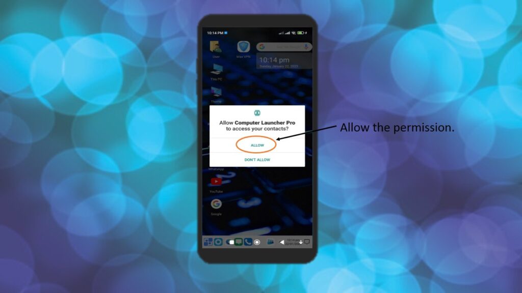 The Ultimate Guide to Using Windows on Your Mobile Device 13 Allow the permission to access contacts