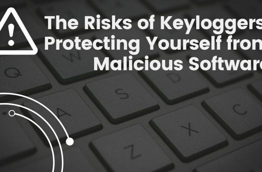 The Risks of Keyloggers