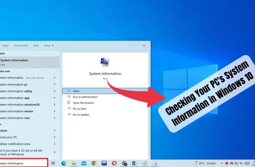 How to Check Your PC System Information in Windows 10
